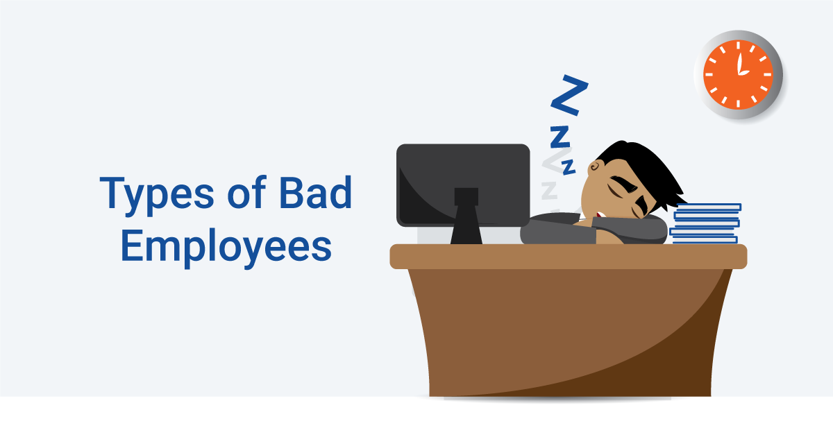 Types of bad employees