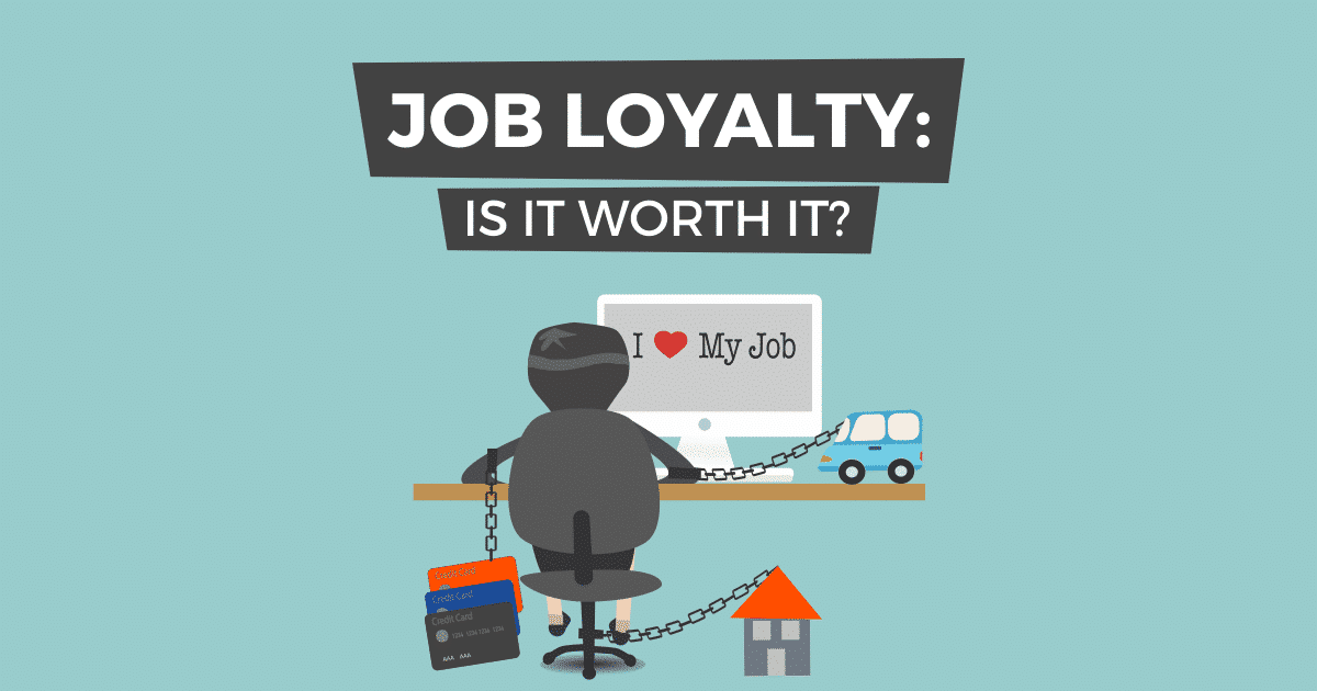 Job Loyalty
