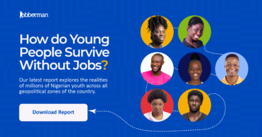 https://www.jobberman.com/discover/wp-content/uploads/2022/12/jobberman-young-people-jobs-report-2022-wide-1200x630-1-378x198.png