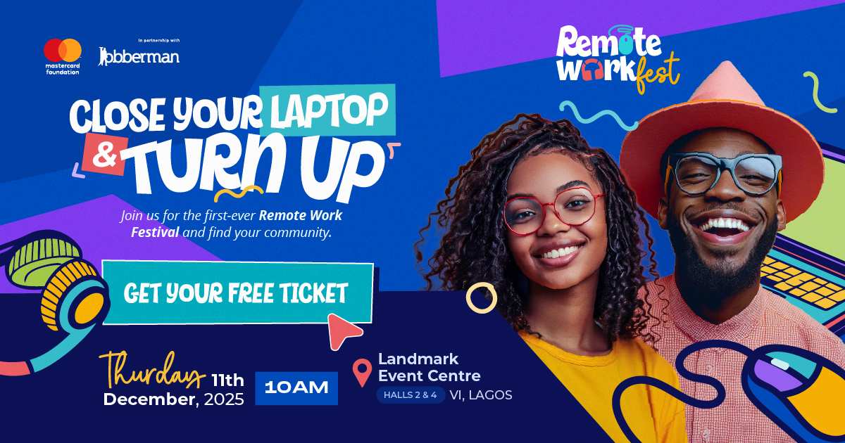 The Jobberman Remote Work Fest; Remote worksers gather for a festival/career fair; Employers who hire remote workers; remote work festival