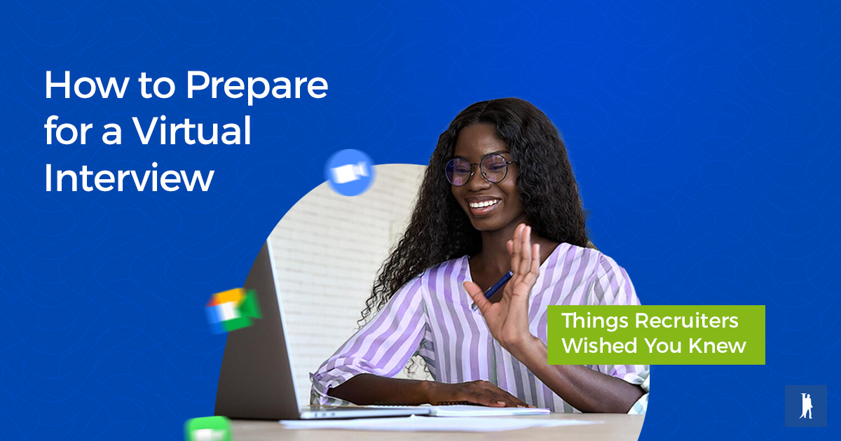 How to Prepare For a Virtual Interview Anywhere
